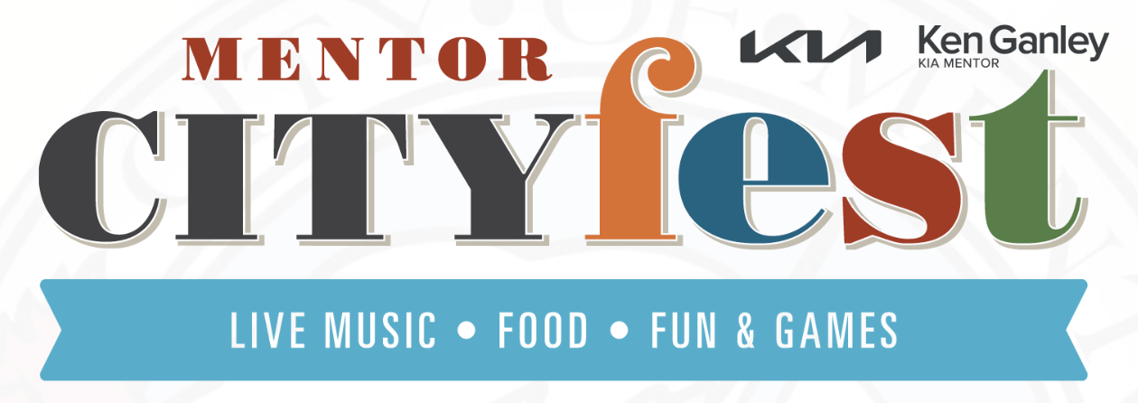 Mentor CITYFEST -  live music * food * fun&games!